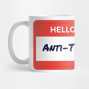 Hello I'm Anti-Trump Mug